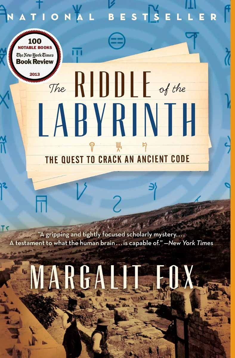 by Margalit Fox The Riddle of the Labyrinth Mythology Book